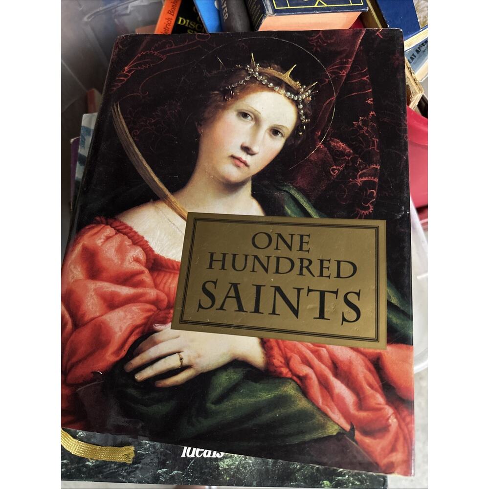 One Hundred Saints: Their Lives and Likenesses‎ Drawn from Butler's Lives of the